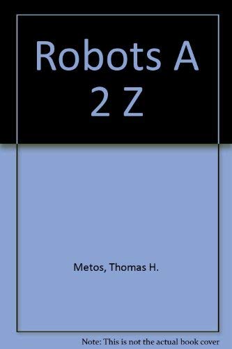 Beispielbild fr Robots A Two Z zum Verkauf von Better World Books