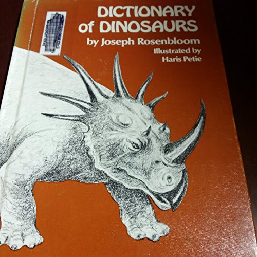 Dictionary of Dinosaurs (9780671340384) by Rosenbloom, Joseph