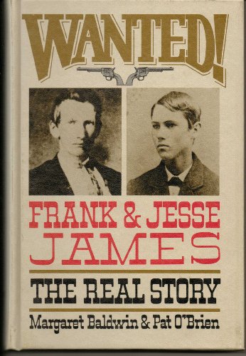 9780671340605: Wanted, Frank and Jessie James: The Real Story