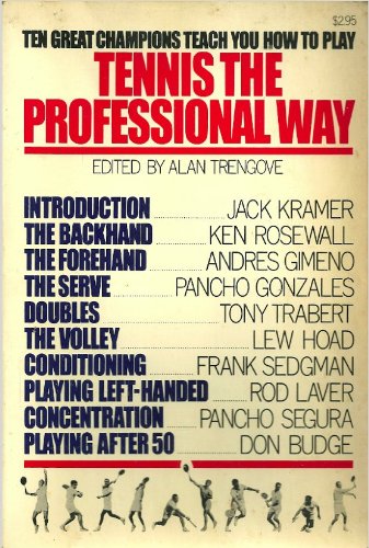 Imagen de archivo de How To Play Tennis The Professional Way a la venta por Wonder Book