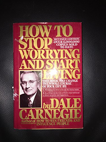 9780671349004: HOW TO STOP WORRYING AND START LIVING