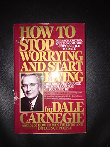 9780671349004: How to Stop Worrying and Start Living