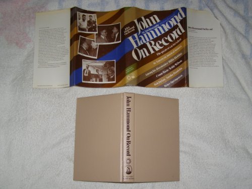 Stock image for John Hammond on Record: an Autobiography for sale by Old Editions Book Shop, ABAA, ILAB