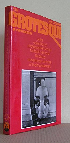 9780671400149: The grotesque in photography