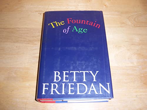 Imagen de archivo de The Fountain of Age a la venta por Gulf Coast Books