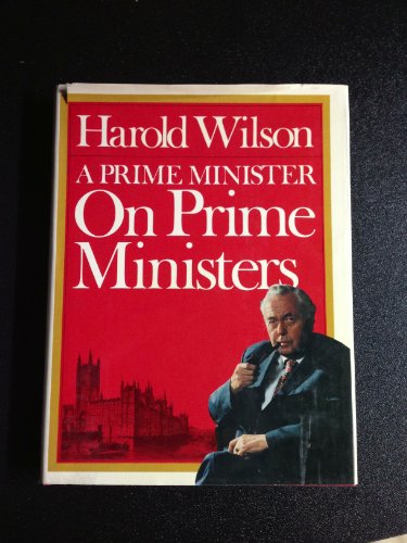 Beispielbild fr A Prime Minister on Prime Ministers zum Verkauf von Wonder Book