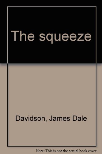 Beispielbild fr The Squeeze zum Verkauf von Ed Buryn Books