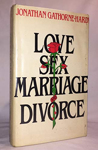 9780671401030: Love, Sex, Marriage and Divorce