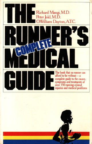 Imagen de archivo de The Runner's Complete Medical Guide a la venta por ThriftBooks-Dallas