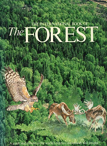 Beispielbild fr The International Book of the Forest zum Verkauf von Better World Books