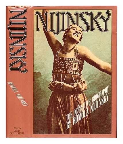 Beispielbild für Nijinsky and the Last Years of Nijinsky zum Verkauf von Wonder Book