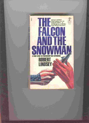 Stock image for The Falcon and the Snowman for sale by Top Notch Books