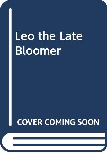 Beispielbild fr Leo the Late Bloomer zum Verkauf von Wonder Book