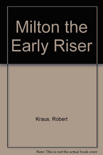 Beispielbild fr Milton the Early Riser zum Verkauf von Wonder Book