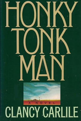 Stock image for Honkytonk Man for sale by Front Cover Books