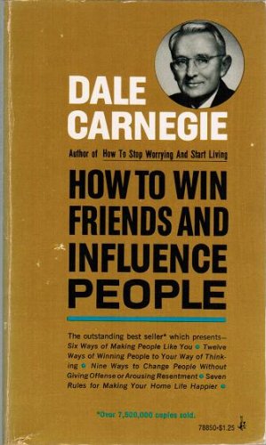 9780671412999: How to Win Friends and Influence People