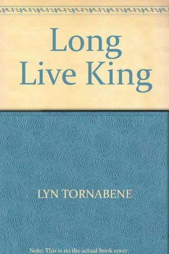 Imagen de archivo de Long Live King a la venta por Once Upon A Time Books