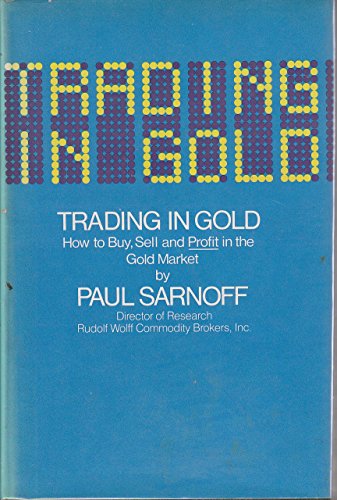 Beispielbild fr Trading in Gold zum Verkauf von Wonder Book