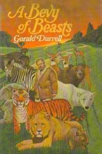 A Bevy of Beasts (Touchstone Books Paperback) (9780671413880) by Gerald Durrell