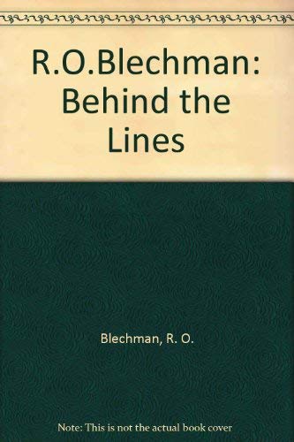 9780671414092: R.O.Blechman: Behind the Lines