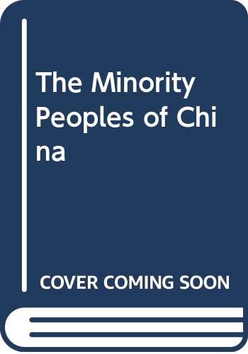 The Minority Peoples of China (9780671415457) by Rau, Margaret