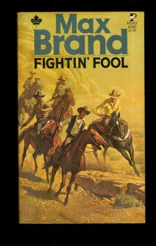 Fightin Fool (9780671415792) by Brand