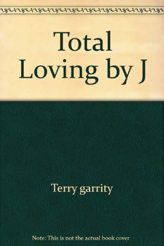 9780671415983: Total Loving by J