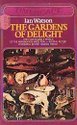 9780671416041: The Gardens of Delight
