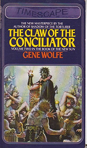 Beispielbild fr The Claw of the Conciliator zum Verkauf von Better World Books