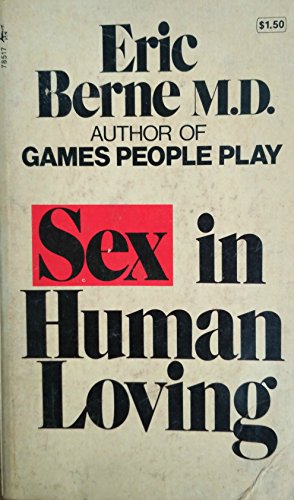 9780671416607: Sex in Human Loving