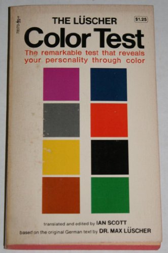 Stock image for The Luscher Color Test: The Remarkable Test That Reveals Your Personality Through Color for sale by ThriftBooks-Atlanta