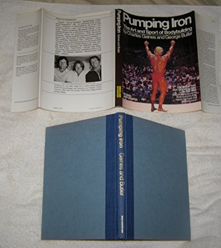 9780671417376: Pumping Iron: The Art and Sport of Bodybuilding