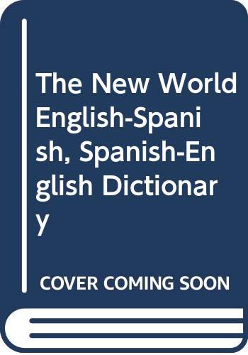 Stock image for The New World English-Spanish, Spanish-English Dictionary (English and Spanish Edition) for sale by HPB-Diamond
