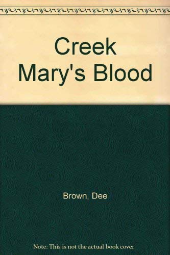 9780671420284: CREEK MARYS BLOOD