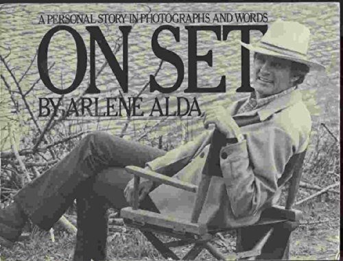 Imagen de archivo de On Set, a Personal Story in Photographs and Words a la venta por ThriftBooks-Atlanta