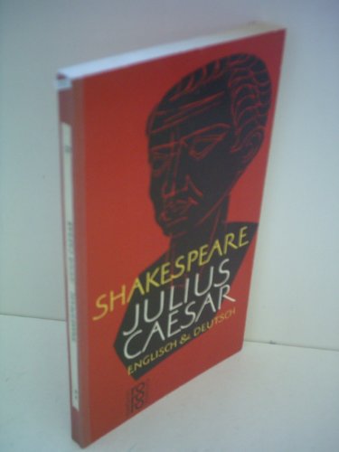 Shakespeare: Julius Caesar [zweisprachig: Englisch/Deutsch]