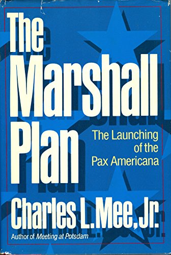 9780671421496: The Marshall Plan: The Launching of the Pax Americana
