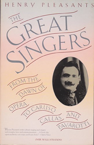 Imagen de archivo de The Great Singers a la venta por Better World Books