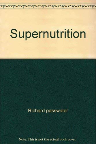 Stock image for Supernutrition for sale by HPB-Ruby