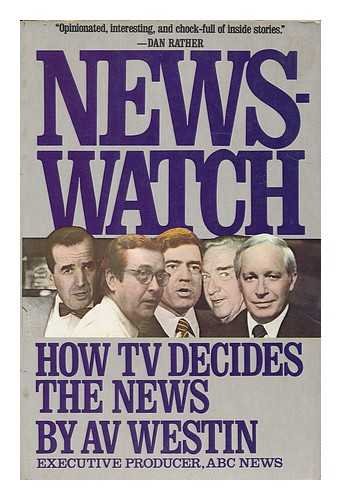 Stock image for Newswatch: How TV Decides the News for sale by Wonder Book