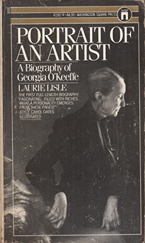Imagen de archivo de Portrait of an Artist: A Biography of Georgia O'Keeffe a la venta por Vashon Island Books