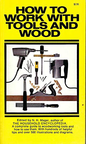 Stock image for How to Work with Tools & Wood for sale by ThriftBooks-Atlanta