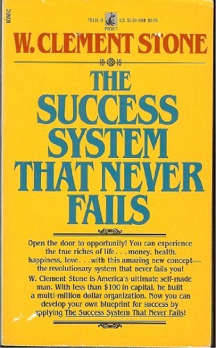 Beispielbild fr The Success System That Never Fails zum Verkauf von ThriftBooks-Dallas