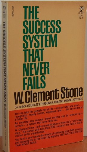 Stock image for The Success System That Never Fails for sale by ThriftBooks-Dallas