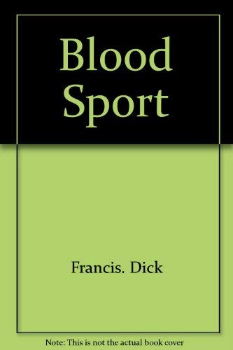 Stock image for Blood Sport for sale by Basement Seller 101