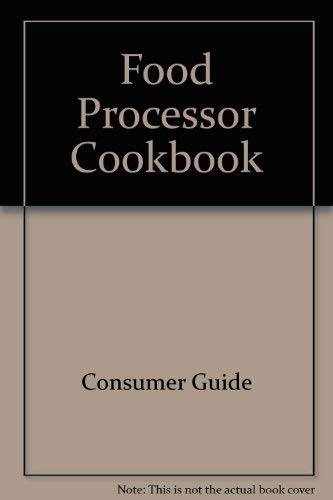 9780671422844: Food Processor Cookbook