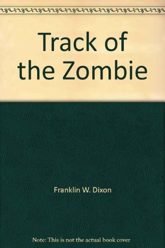 9780671423483: Track of the zombie (The Hardy boys mystery stories)