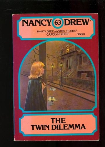 The twin dilemma (Nancy Drew) (9780671423582) by Keene, Carolyn