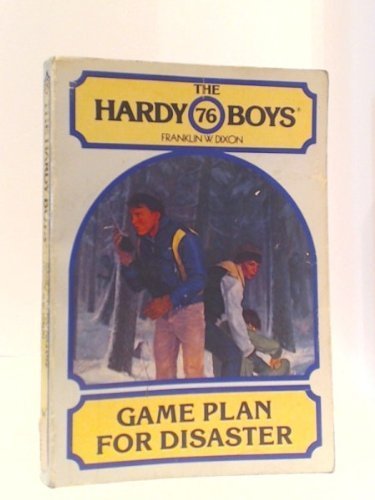 9780671423650: Game Plan for Disaster (Hardy Boys Digest, Book 76)