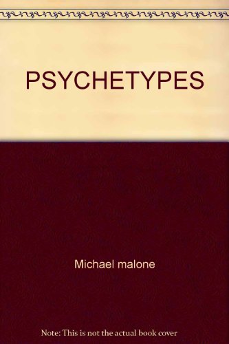 9780671423865: PSYCHETYPES: A New Way of Exploring Personality